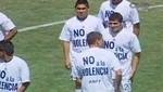 Jugadores de Melgar y San Martín lucieron polos con mensaje de 'No a la violencia'