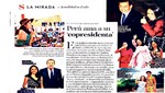 Revista española: Nadine Heredia tiene agenda propia y opina cuando Humala calla