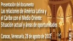 El SELA aborda las relaciones entre el Medio Oriente y América Latina y el Caribe