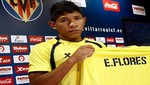 Edison Flores fue presentado como flamante refuerzo del Villarreal de España