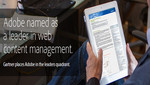 Reconocen a Adobe en el Cuadrante de Líderes del Cuadrante Mágico de Administración de Contenido Web