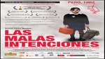 La Película Peruana : Las Malas Intenciones promoción de la película