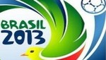 Brasil inaugurará la Copa Confederaciones ante su similar de  Italia