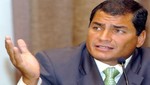 Rafael Correa: la oposición tratará de dar un golpe de Estado