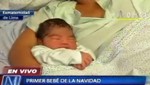 Ministerio de Salud: el primer bebé nacido en Navidad pesa 3 mil 600 gramos [VIDEO]