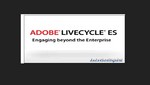 Adobe LiveCycle Enterprise Suite 4: Extiende los Procesos de Negocios a la Fuerza de Trabajo Móvil
