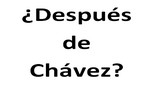 Venezuela y América latina, después de Chávez