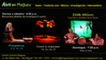 Viernes 05/04/13: Maguey presenta Dos Estudios Teatrales y Repone Duik Muun