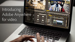 Adobe presenta Adobe Anywhere en NAB 2013
