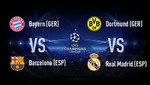 Semifinales de Champions League: Bayern vs Barcelona y Dortmund vs Real Madrid