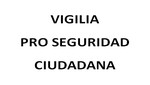 Primera Vigilia CÍvica Pro Seguridad Ciudadana tendrá lugar el jueves 27 de junio a las 7 pm