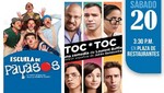 Aclamadas obras de teatro Toc Toc y Escuela de payasos llegan a Plaza Norte