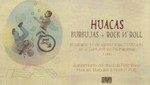 Huacas, burbujas y rock and roll en Pachacamac