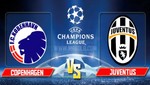Champions League: Copenhague vs Juventus [EN VIVO]