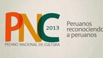 Premio Nacional de Cultura 2013 reconoce a creadores de las letras y conservadores del patrimonio cultural