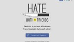 HateWithFriends: Aplicación te dice quién te odia en Facebook