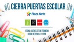 Gran cierra puertas escolar en Plaza Norte