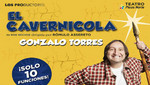 Gonzalo Torres regresa con El Cavernícola al Teatro de Plaza Norte