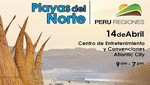 Crece la expectativa de 'Perú Regiones: Playas del Norte'