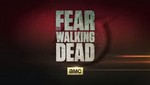 'Fear The Walking Dead', de AMC, Inicia producción en Vancouver [VIDEO]