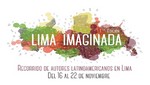 Ministerio de Cultura presenta proyecto Lima Imaginada