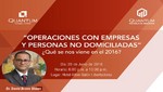 Operaciones con empresas y personas no domiciliadas ¿Qué se nos viene en el 2016?