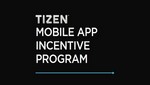 Samsung Invita a los Desarrolladores a que participen en su Primer Programa Global de Incentivo para Aplicaciones Móviles Basadas en Tizen