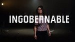 Netflix confirma la 2da temporada de Ingobernable