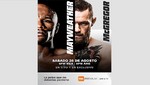 FOX Premium emite en vivo y en exclusiva 'The Money Fight' la pelea del siglo: Floyd Mayweather Jr. vs Conor McGregor