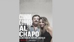 Cuando Conocí Al Chapo: La Historia de Kate Del Castillo