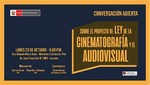 Ministerio de Cultura convoca a 'Conversación abierta sobre el Proyecto de Ley de la Cinematografía y el Audiovisual'