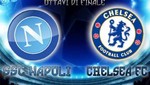 ¿Nápoles conseguirá vencer al Chelsea en Italia por la Liga de Campeones?