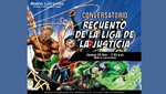 Conversatorio: recuento de la Liga de la Justicia en Ibero Librerías de Larcomar