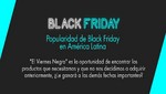 El crecimiento de Black Friday en América Latina