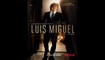 Estreno de la primera y única historia oficial: Luis Miguel La Serie llega a Netflix el 22 de abril