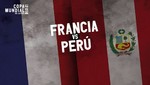 Mundial Rusia 2018: Francia vs Perú [EN VIVO]