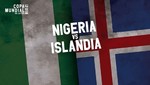 Mundial Rusia 2018: Nigeria vs Islandia [EN VIVO]