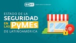 El 25% de las PyMEs de Latinoamérica no cuenta con solución antivirus