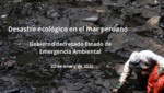 Perú en estado de emergencia Ambiental