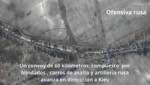 Guerra de Ucrania: convoy de la Federación Rusa se aproxima a Kiev