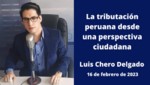 La tributación peruana desde una perspectiva ciudadana