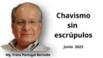 Chavismo sin escrúpulos