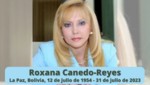 Murió la destacada periodista Roxana Canedo-Reyes Moretti