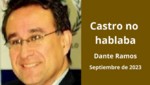 Castro no hablaba