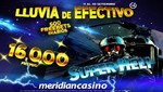 Mucho dinero caerá en la lluvia de efectivo de Meridian Casino