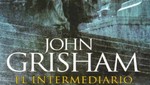 El Intermediario, un libro de John Grisham