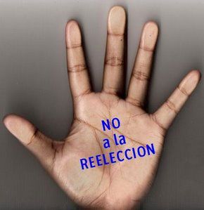 ¡CUALQUIER REELECCIÓN ES DEGRADANTE! ¡CUALQUIER REELECCIÓN ES DEGRADANTE!