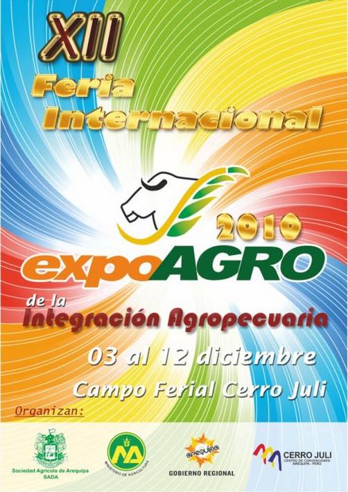 Expoagro 2010: XII Edición de la Feria Internacional y Exposición Agropecuaria de Arequipa