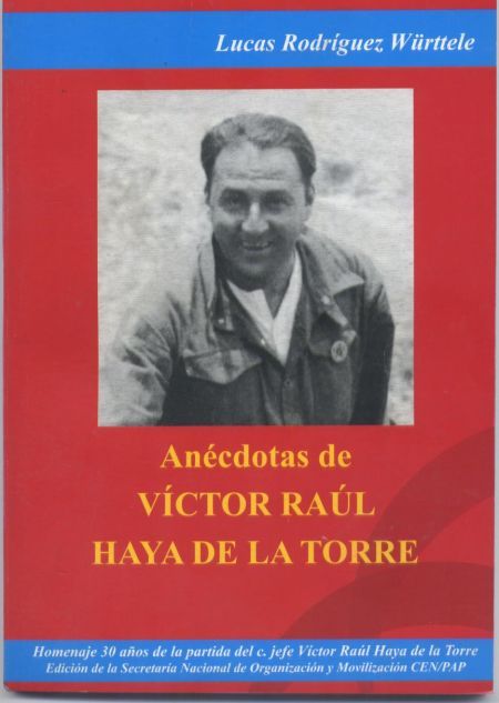 VIDA Y OBRA DE VICTOR RAUL HAYA DE LA TORRE vida y obra de victor raul haya de la torre: