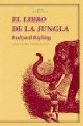 RUDYARD KIPLING: EL LIBRO DE LA SELVA RUDYARD KIPLING: EL LIBRO DE LA SELVA